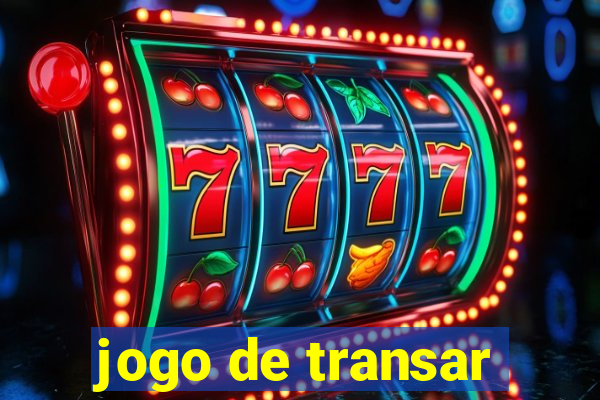 jogo de transar